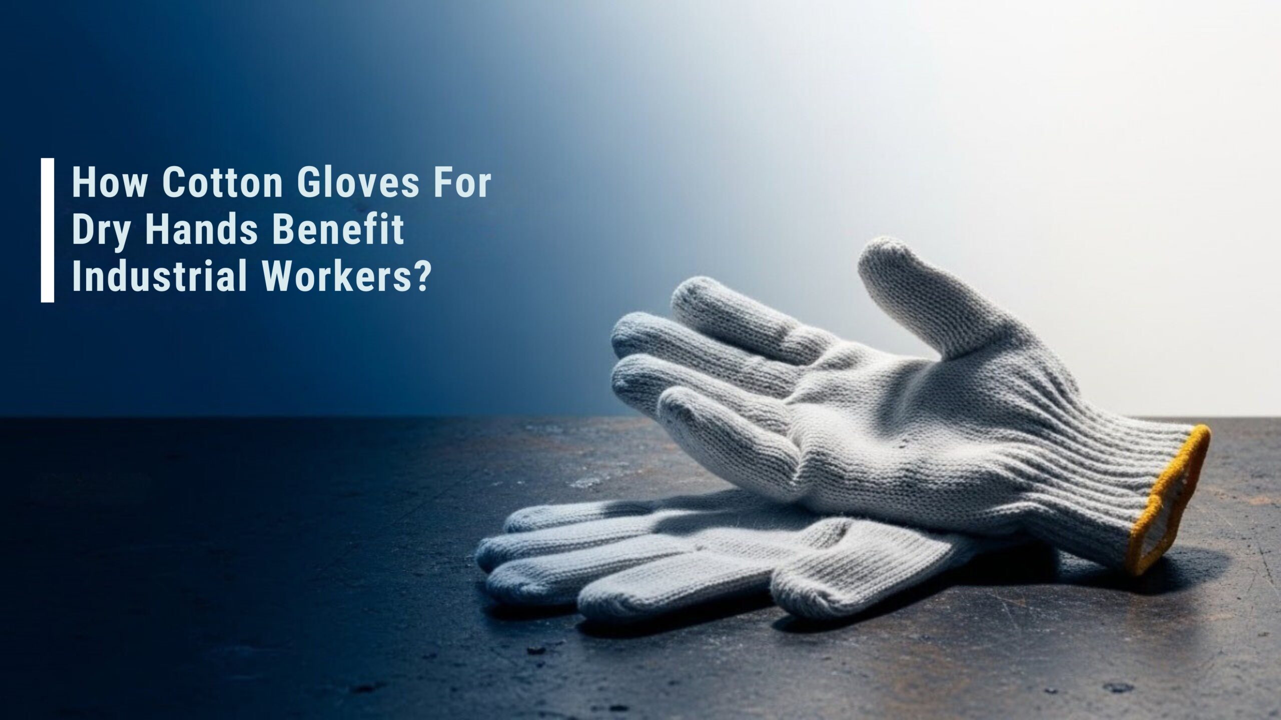 Cotton-Gloves-for-Dry-Hand